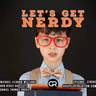 Let’s Get Nerdy